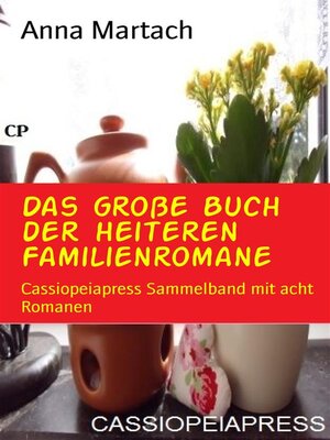 cover image of Das große Buch der heiteren Familienromane